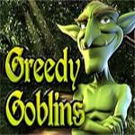 Greedy Goblins